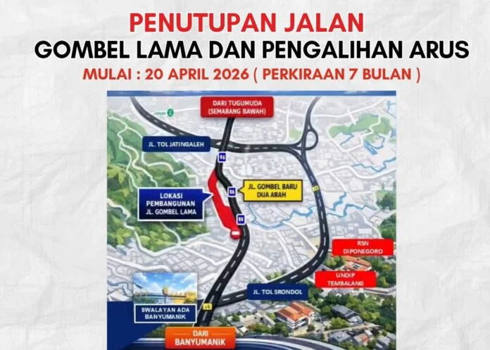 Rekayasa lalu lintas di kawasan Jalan Gombel mulai Senin, 20 April 2026 pukul 09.00 WIB. (Foto : Dok Pemkot Semarang)